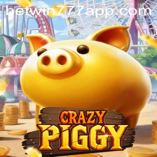 CrazyPiggy: Unveiling the Exciting World of Digital Gaming with Betwin777