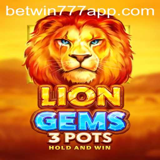 Discovering the Thrills of LionGems3pots: A Modern Gaming Experience